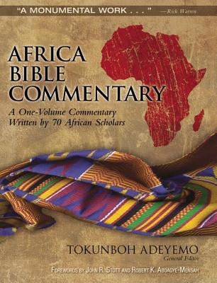 Africa Bible Commentary by Adeyemo, Tokunboh