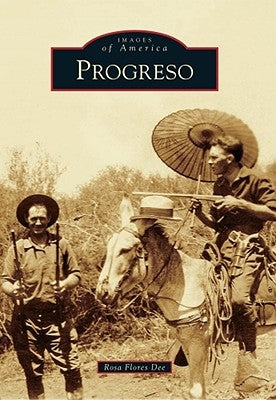 Progreso by Dee, Rosa Flores