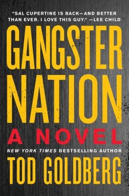 Gangster Nation by Goldberg, Tod