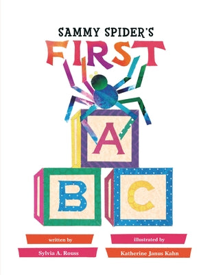 Sammy Spider's First ABC by Rouss, Sylvia A.