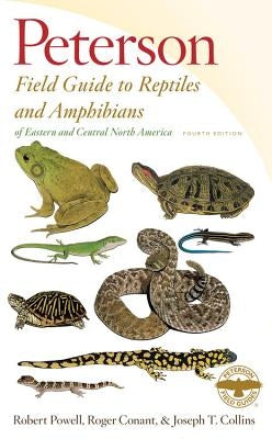Peterson Field Guide to Reptiles and Amphibians of Eastern and Central North America by Powell, Robert