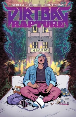 Dirtbag Rapture Vol. 1: Volume 1 by Sebela, Christopher