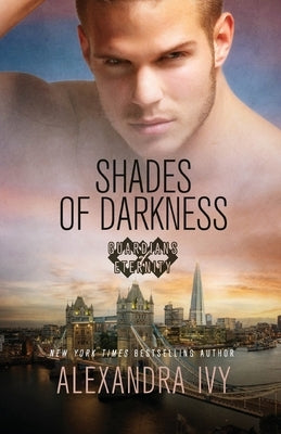 Shades of Darkness by Ivy, Alexandra