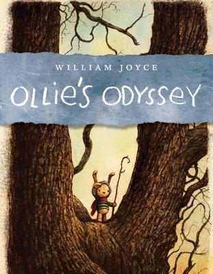 Ollie's Odyssey by Joyce, William