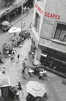 Streetscapes by Porter, Martin Jon