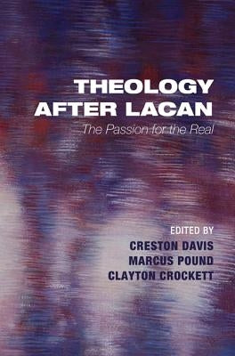 Theology after Lacan by Davis, Creston