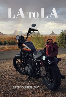 La to La by Bigelow, Bronson