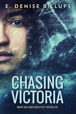 Chasing Victoria by Billups, E. Denise