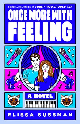 Once More with Feeling by Sussman, Elissa