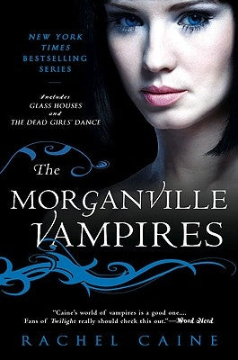 The Morganville Vampires, Volume 1 by Caine, Rachel