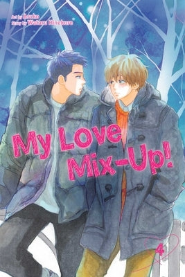 My Love Mix-Up!, Vol. 4: Volume 4 by Hinekure, Wataru