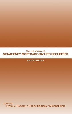 The Handbook of Nonagency Mortgage-Backed Securities by Ramsey, Chuck