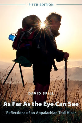 As Far as the Eye Can See by Brill, David