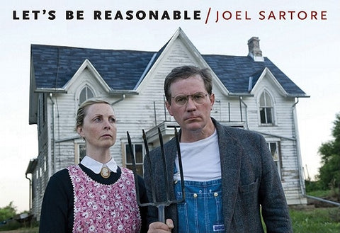 Let's Be Reasonable by Sartore, Joel