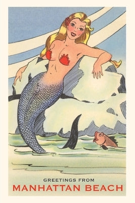 The Vintage Journal Greetings from Manhattan Beach, Mermaid by Found Image Press