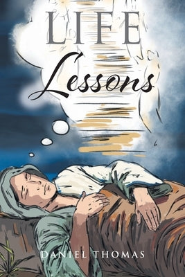 Life Lessons by Thomas, Daniel