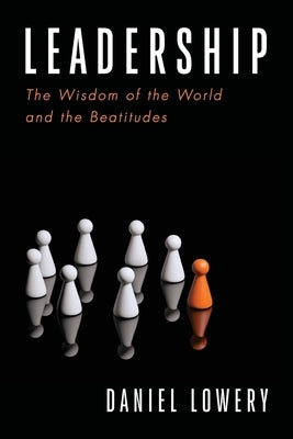 Leadership by Lowery, Daniel