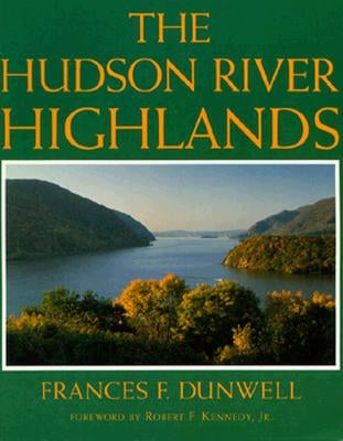 Hudson River Highlands by Dunwell, Frances