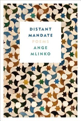 Distant Mandate by Mlinko, Ange