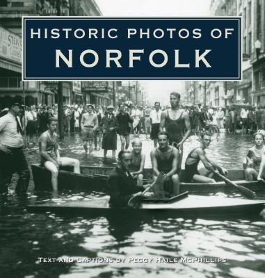 Historic Photos of Norfolk by Haile McPhillips, Peggy