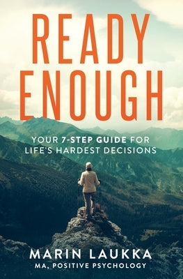 Ready Enough by Laukka, Marin