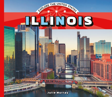 Illinois by Murray, Julie