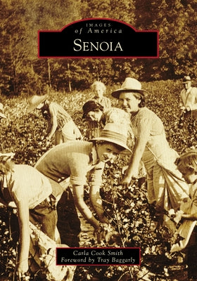 Senoia by Smith, Carla Cook