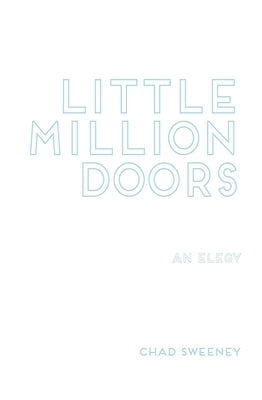 Little Million Doors by Sweeney, Chad
