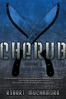Mad Dogs by Muchamore, Robert