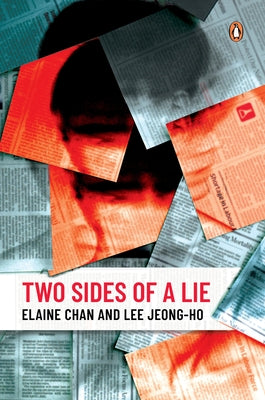 Two Sides of a Lie by Chan, Elaine