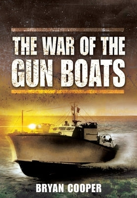 The War of the Gunboats by Cooper, Bryan