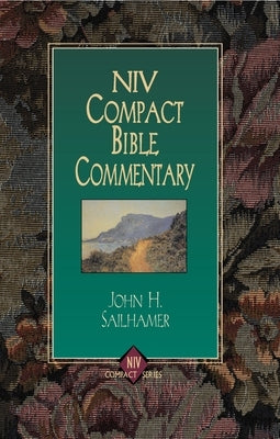 NIV Compact Bible Commentary by Sailhamer, John H.