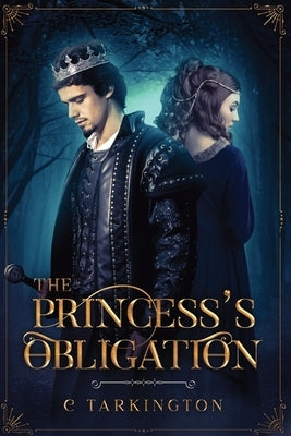 The Princess's Obligation by Tarkington, C.