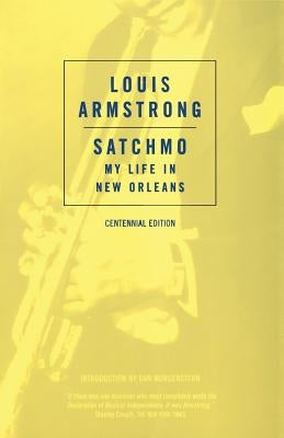 Satchmo: My Life in New Orleans by Armstrong, Louis