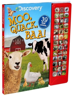 Discovery: Moo, Quack, Baa! by Baranowski, Grace