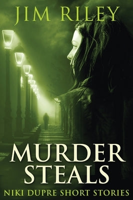 Murder Steals by Riley, Jim