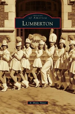 Lumberton by Tyner, K. Blake