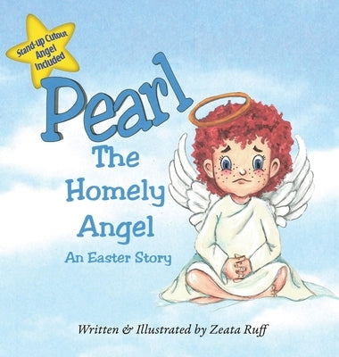 Pearl, the Homely Angel by Ruff, Zeata