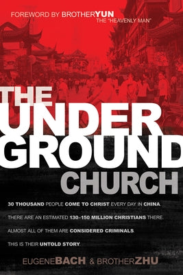 Underground Church by Bach, Eugene