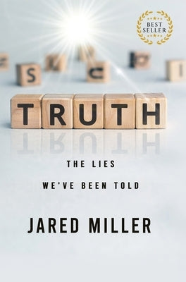 Truth by Miller, Jared