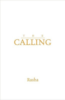 The Calling by Rasha