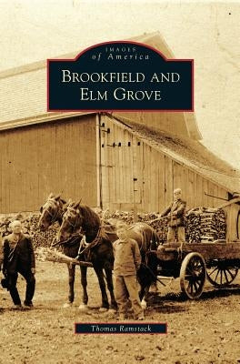 Brookfield and Elm Grove by Ramstack, Thomas
