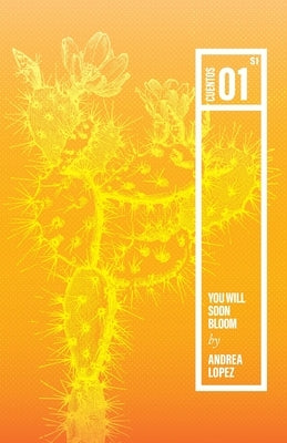 You Will Soon Bloom by Lopez, Andrea