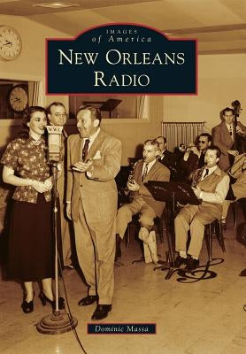 New Orleans Radio by Massa, Dominic