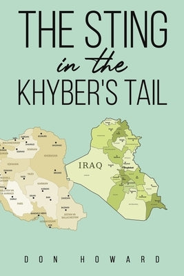The Sting In The Khyber's Tail by Howard, Don