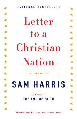 Letter to a Christian Nation by Harris, Sam