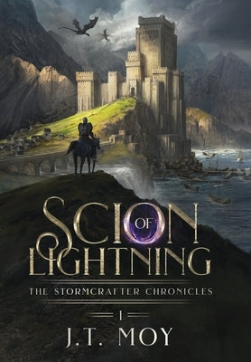 Scion of Lightning by Moy, J. T.