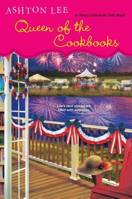Queen of the Cookbooks by Lee, Ashton
