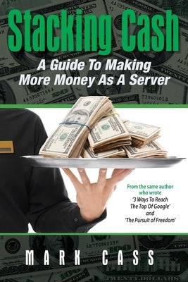 Stacking Cash by Cass, Mark W.