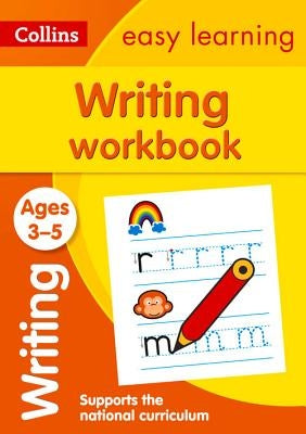 Writing Workbook: Ages 3-5 by Collins UK